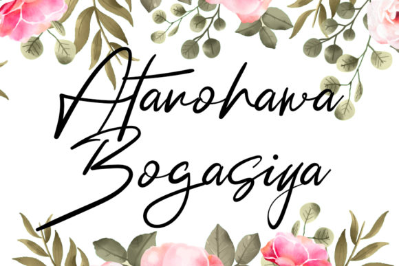 Atanohawa Bogasiya: A Gentle Script Font for Editorial Design