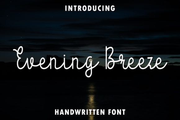 Evening Breeze Font: A Brand Refresh Review