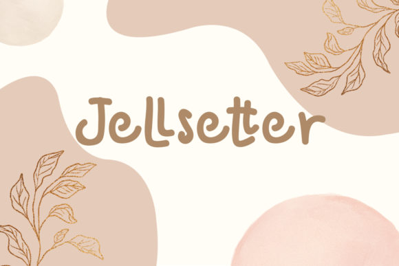 Jellsetter: The Handwritten Font for Bold Branding