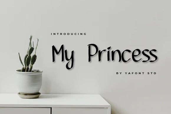 My Princess Font Review for Campaign Design